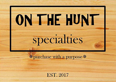 On the Hunt Specialties | EST. 2017